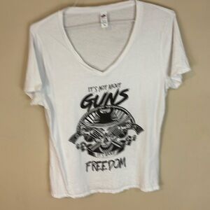 White Freedom V-Neck T-shirt It’s Not About Guns It’s About Freedom Size XL